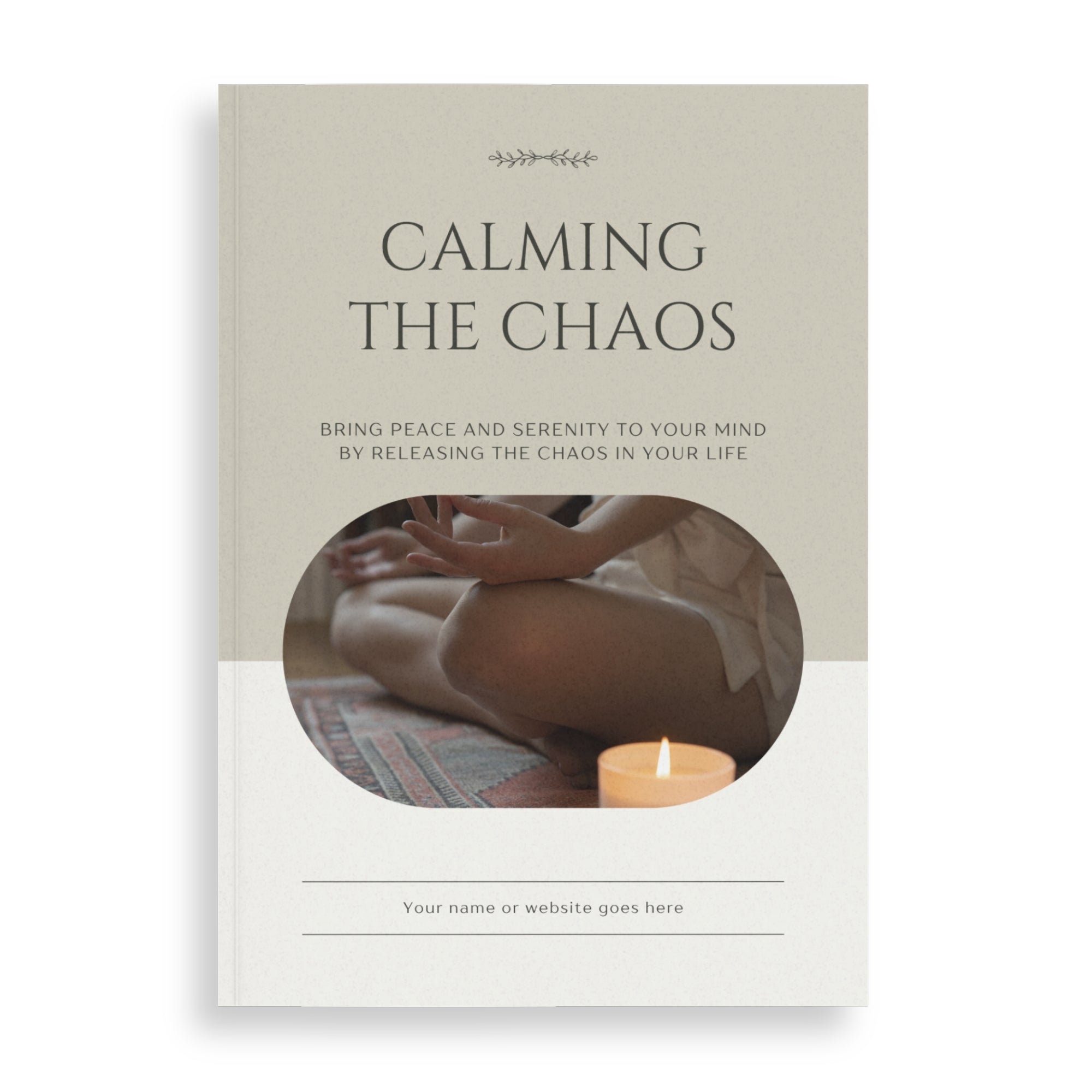 Calming The Chaos