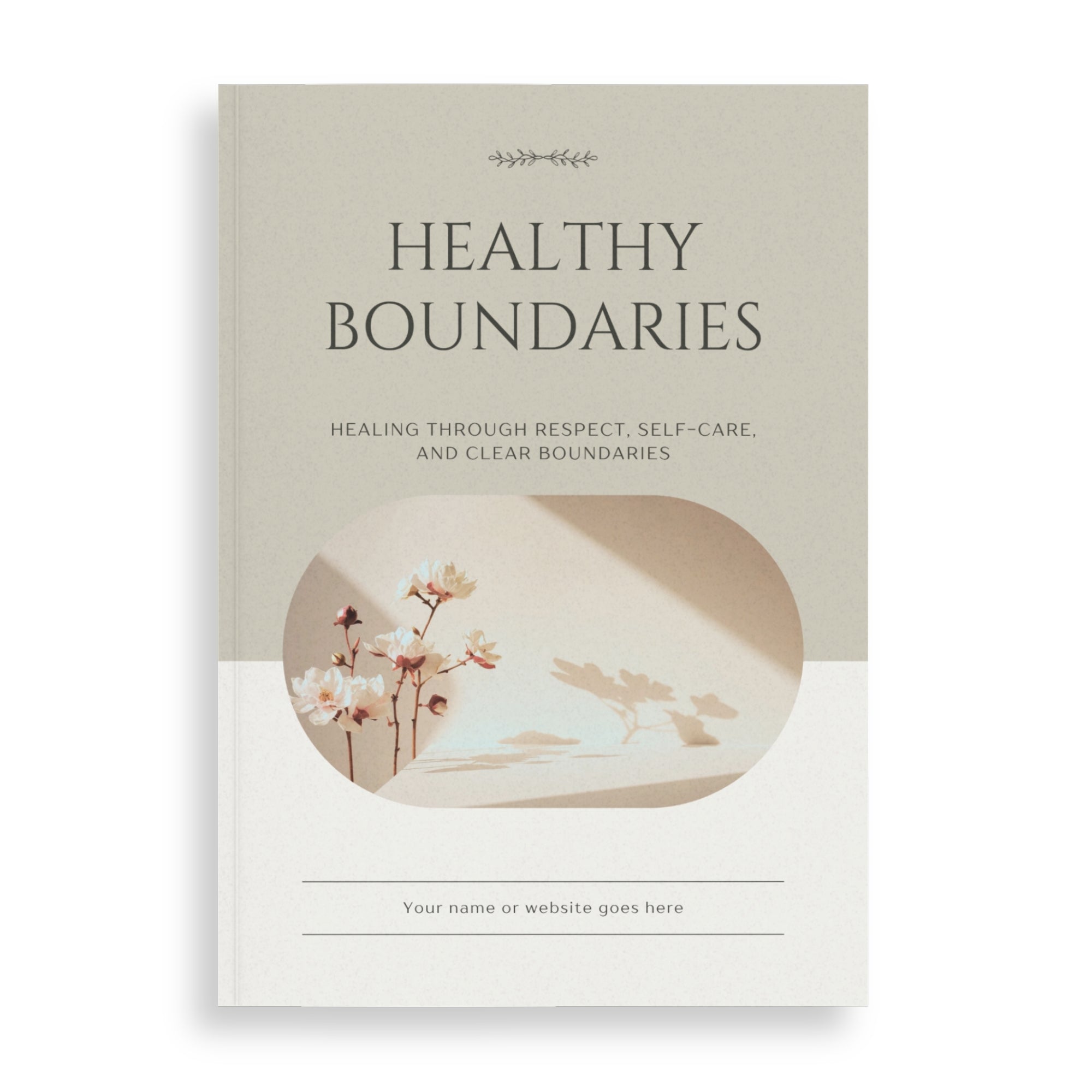 Healthy Boundaries