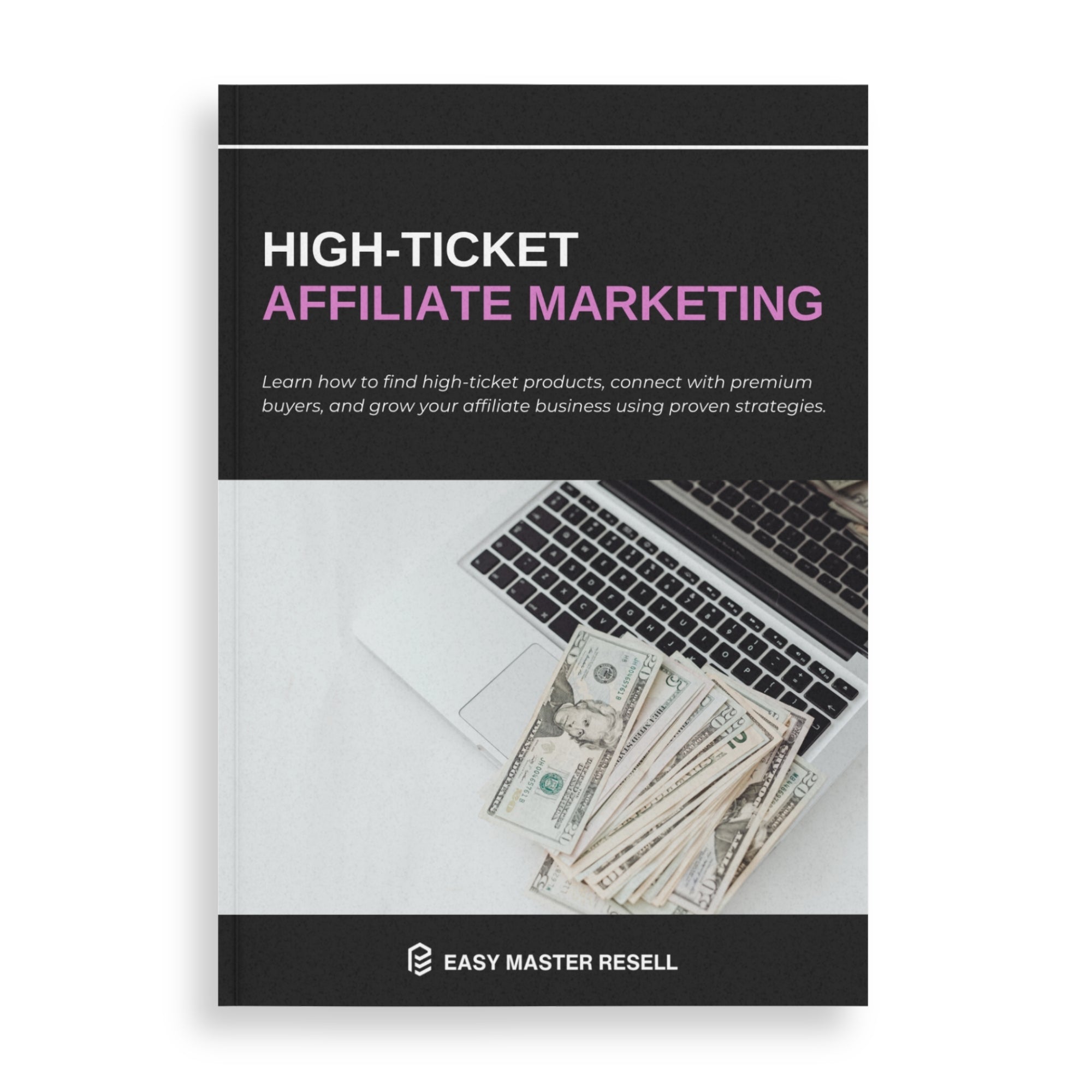 High Ticket Affiliate Marketing