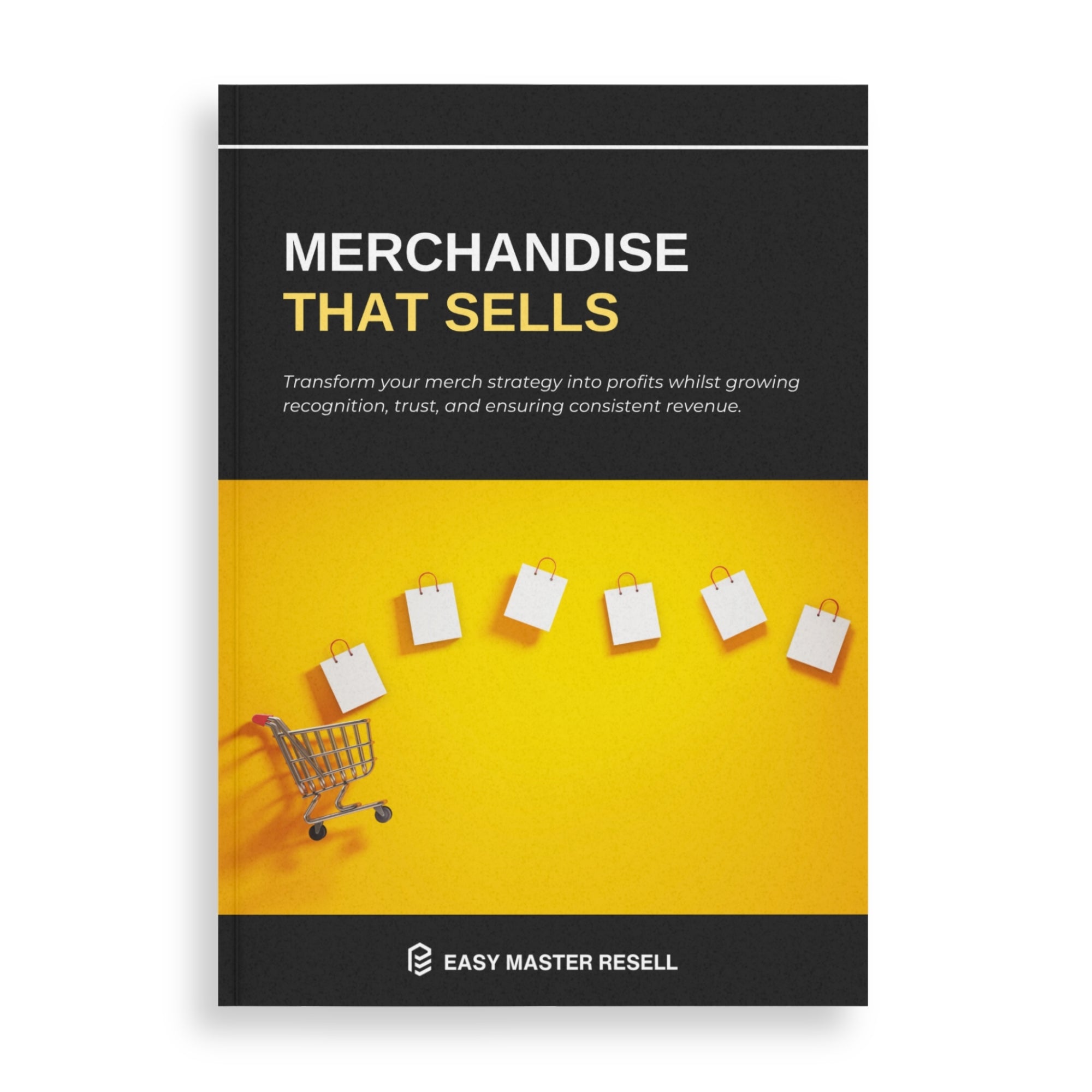 Merchandise That Sells