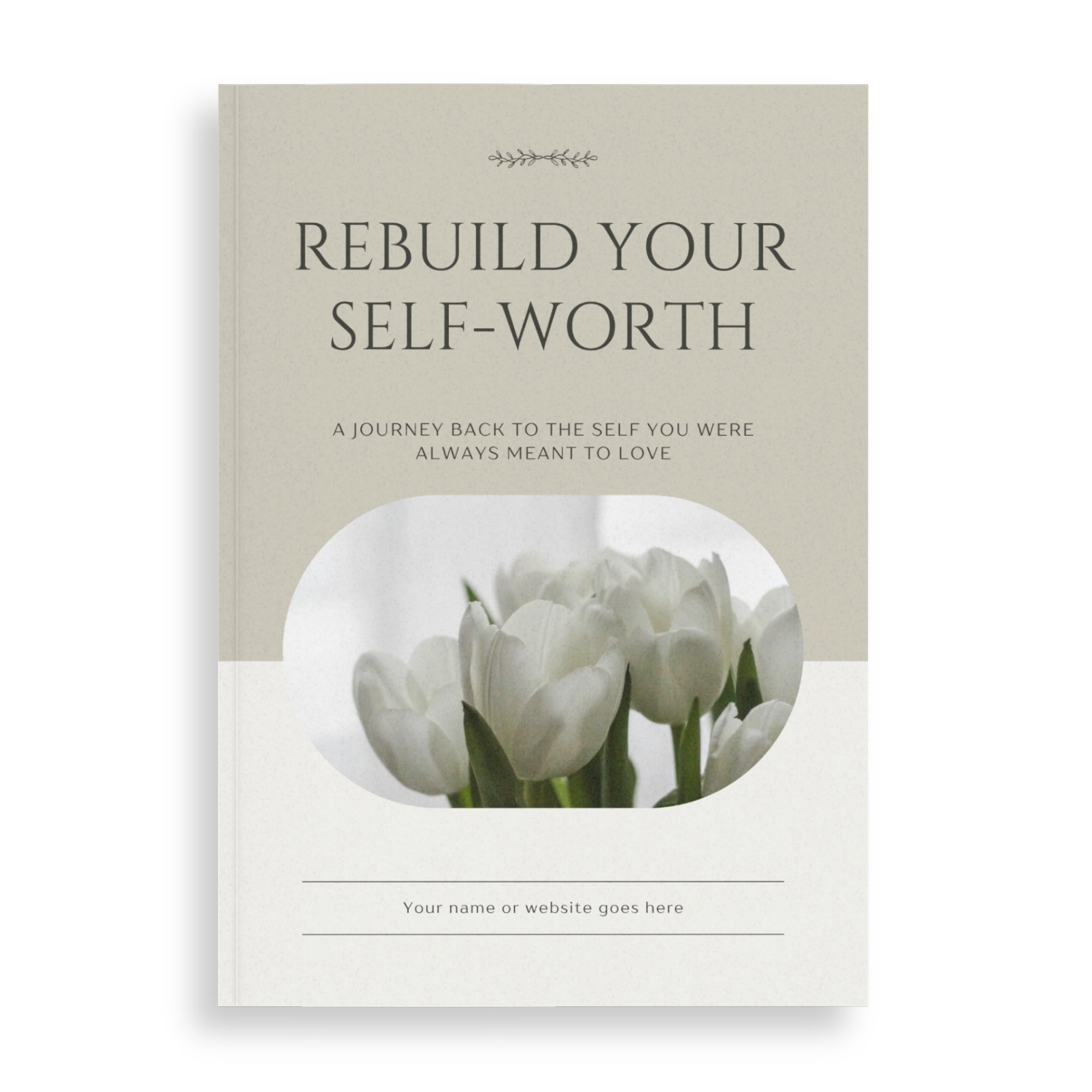 Rebuild Your Self-Worth